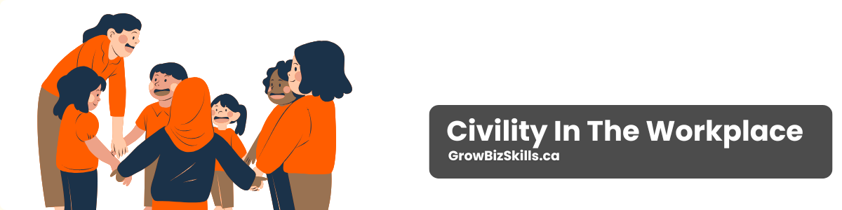 Civility In The Workplace